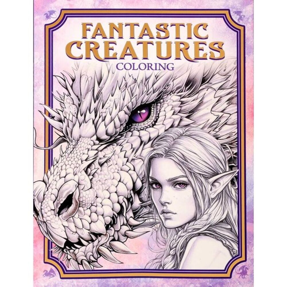 Fantastic Creatures Coloring -- Editors of Thunder Bay Press